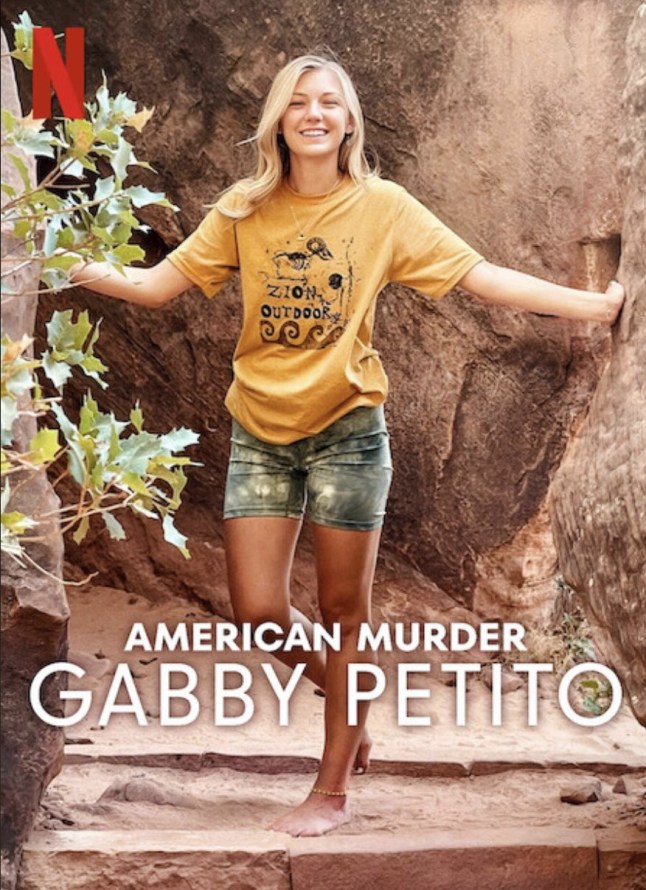 14330659 Netflix slammed for 'monetizing' off Gabby Petito tragedy with new American Murder documentary - It was supposed to be the adventure of a lifetime. Gabby Petito was embarking on her dream when she set off on a cross-country road trip with her partner, Brian Laundrie, in 2021. They were going to drive across America - and the 22-year-old travel vlogger would document it all. But Petito never came home. The trip began in June and three months later, in September, Petito?s family reported her missing. Tragically, just a few weeks later her body was found. In October that same year, Laundrie?s body was discovered too. His death was later ruled a suicide, and with him was a notebook claiming responsibility for his fianc??s killing - a shocking confession in a high-profile case.